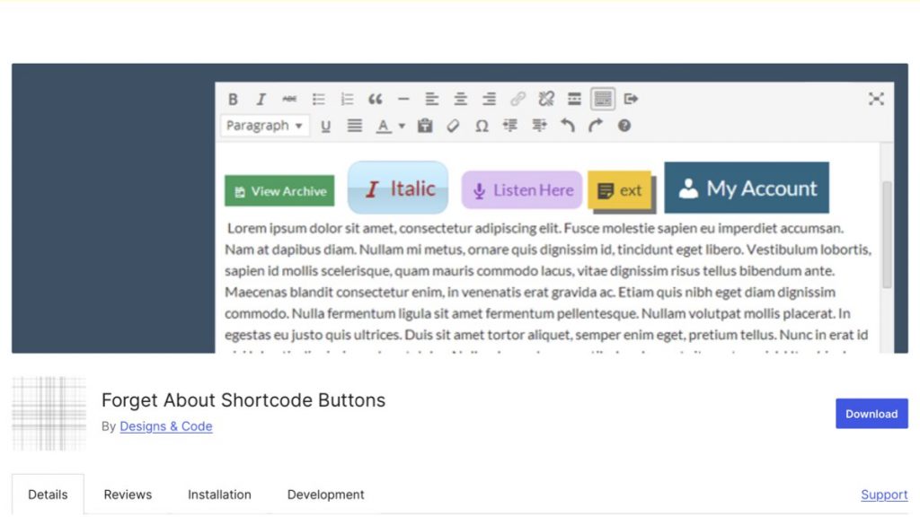 Forget About Shortcode Buttons